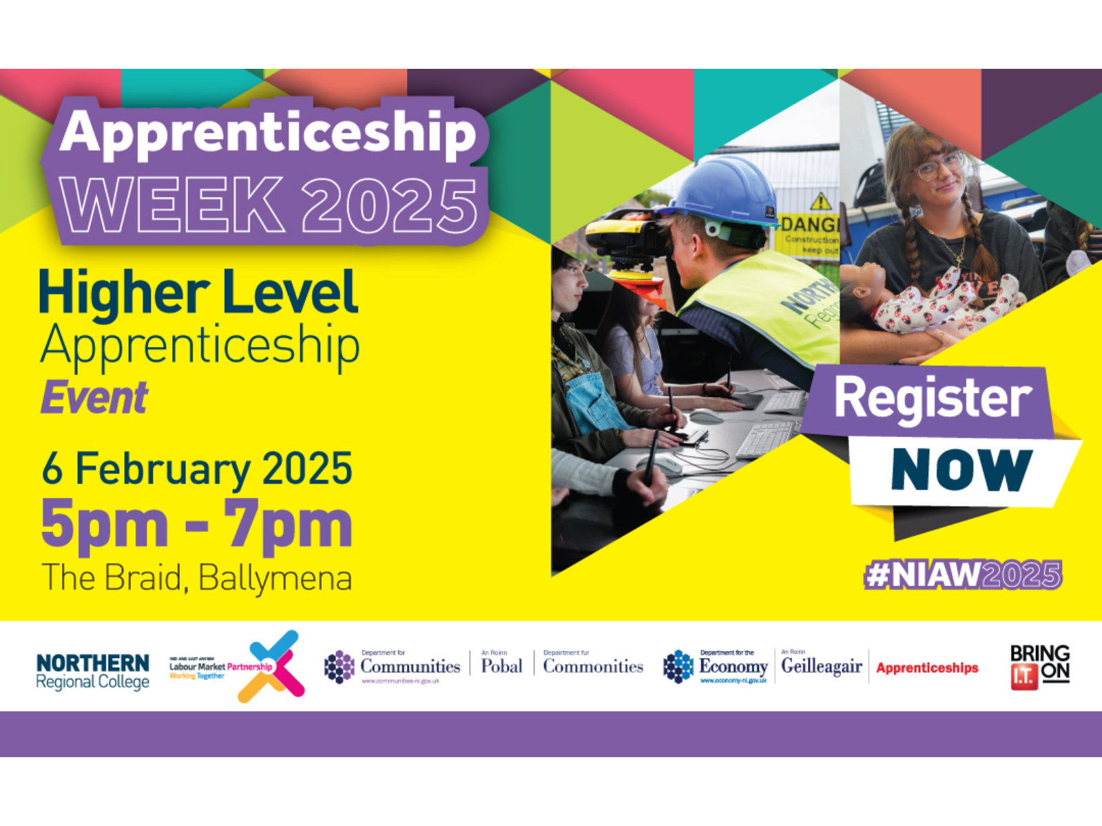 Apprenticeship Week 2025; 6 February 5pm - 7pm; The Braid, Ballymena. Register Now. #NIAW2025