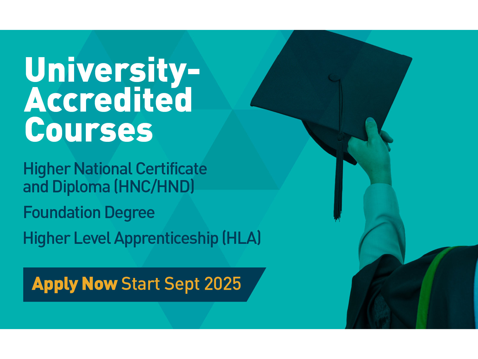 University-Accredited Courses, Apply Now, Start September 2025